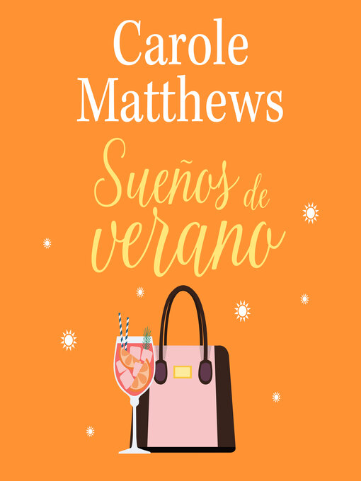 Title details for Sueños de verano by Carole Matthews - Available